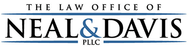 The Law Office of Neal & Davis PLLC